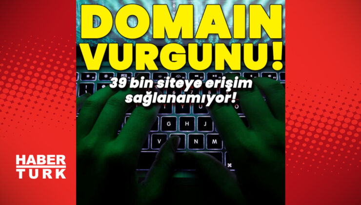 Domain vurgunu! 39 bin site çöktü!