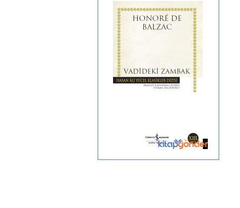 Dünya Edebiyatının Başyapıtlarından Biri: Vadideki Zambak