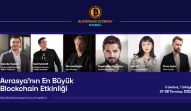 Blockchain Economy Istanbul’da Dev İsimler Konuşacak
