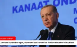 Cumhurbaşkanı Erdoğan, Marmaris’te Ekonomi ve Turizm Hedeflerini Açıkladı