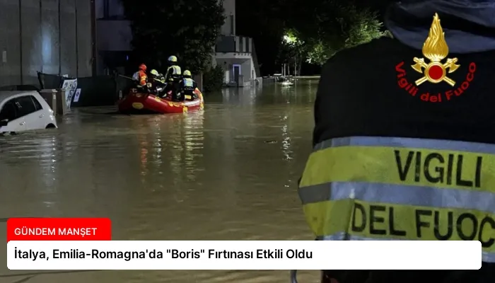 İtalya, Emilia-Romagna’da “Boris” Fırtınası Etkili Oldu
