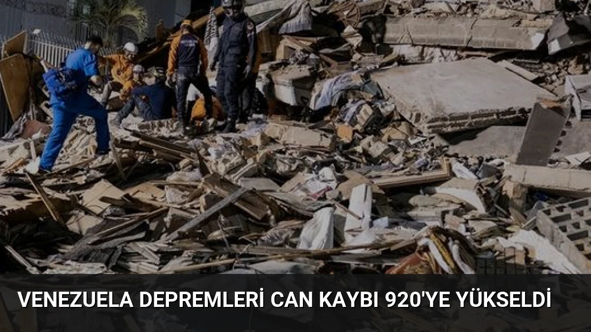 Venezuela Depremleri Can Kaybı 920’ye Yükseldi