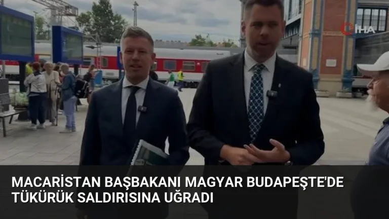 Macaristan Başbakanı Magyar Budapeşte’de Tükürük Saldırısına Uğradı