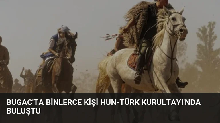 Bugac’ta Binlerce Kişi Hun-Türk Kurultayı’nda Buluştu