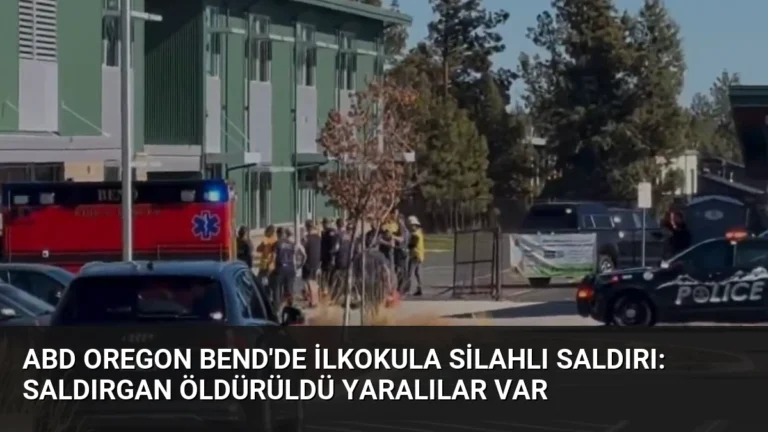 ABD Oregon Bend’de İlkokula Silahlı Saldırı: Saldırgan Öldürüldü Yaralılar Var